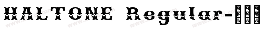 HALTONE Regular字体转换